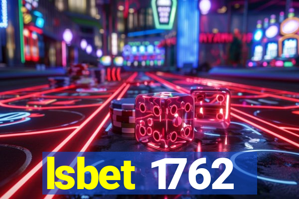 lsbet 1762